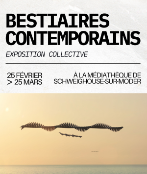 Exposition Bestiaires contemporains